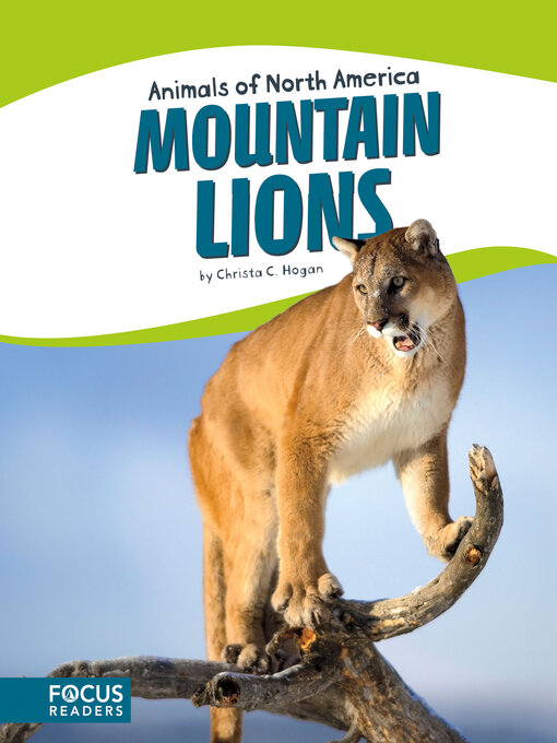 Title details for Mountain Lions by Christa C. Hogan - Available